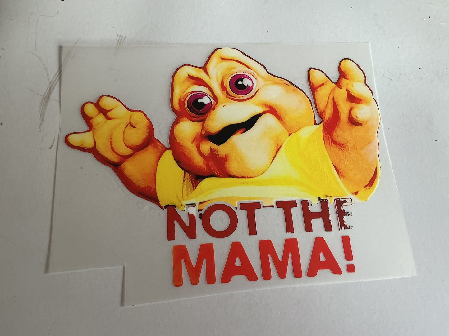 Not the Mama