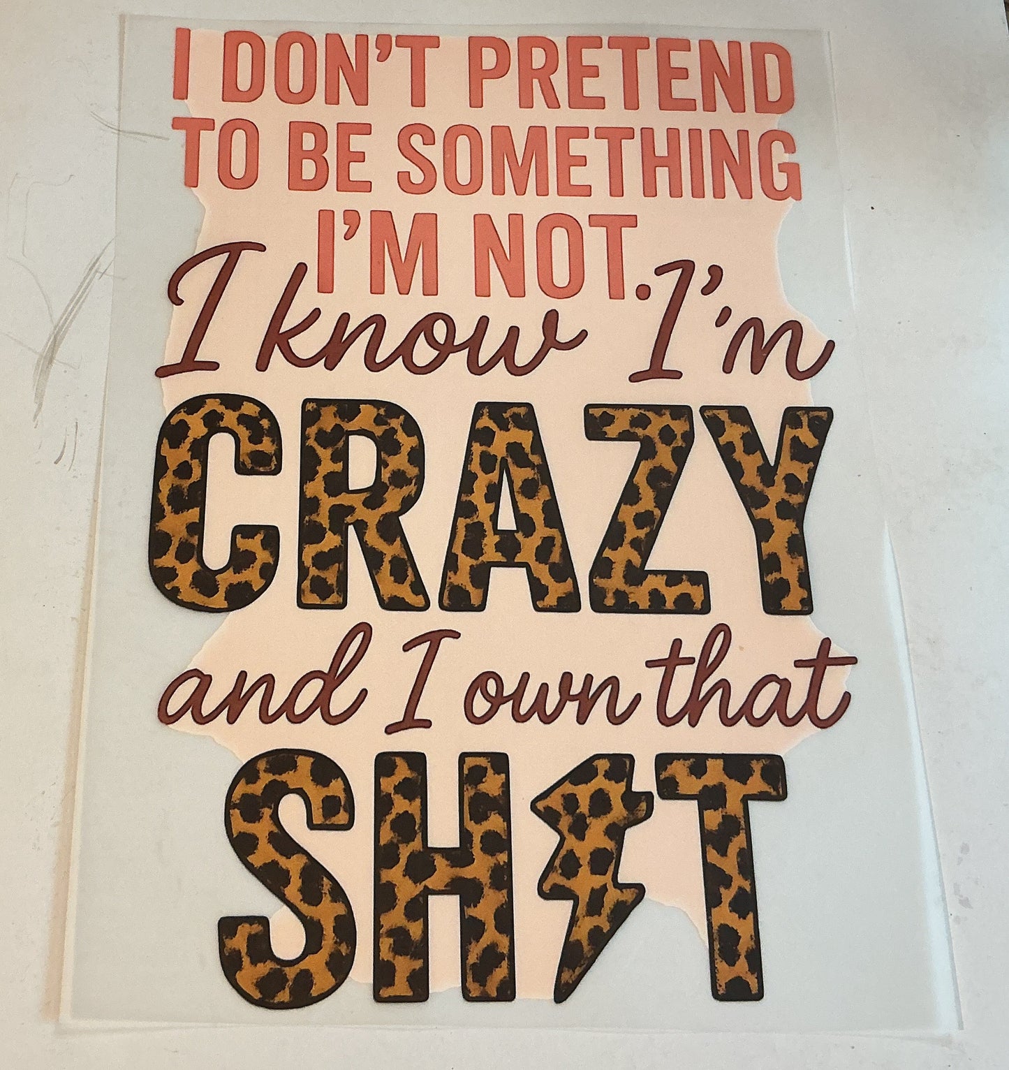 I don’t pretend to be something I’m Not